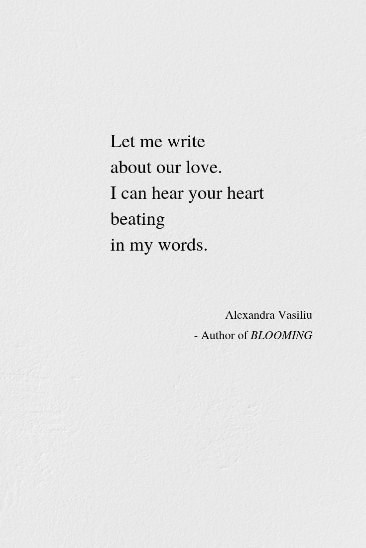 Let Me Write About Our Love – Love Poem by Alexandra Vasiliu, Author of ...