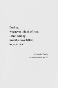 Invisible Love Letters - Poem by Alexandra Vasiliu, Author of BLOOMING
