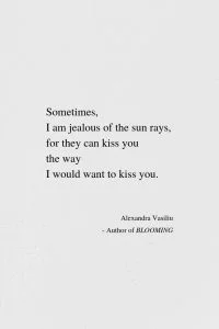 A Poem About Jealousy by Alexandra Vasiliu, Author of BLOOMING