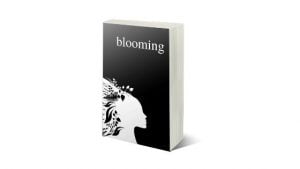 Blooming A Self-Help Poetry Book by Alexandra Vasiliu