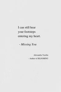 Missing You - A Love Poem by Alexandra Vasiliu, Author of BLOOMING