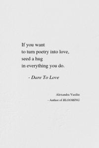 Seed Love - Inspirational Poem by Alexandra Vasiliu, Author of BLOOMING