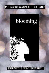 Blooming - An Inspirational Poetry Book by Alexandra Vasiliu