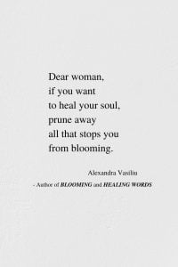 Heal Your Soul - New Poem by Alexandra Vasiliu, author of BLOOMING and HEALING WORDS