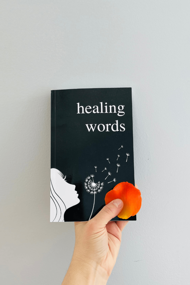 Healing Words - A Poetry Collection for Heartbroken People by Alexandra Vasiliu