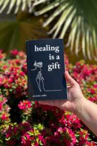 Healing Is a Gift_Best Poetry Collection by Alexandra Vasiliu