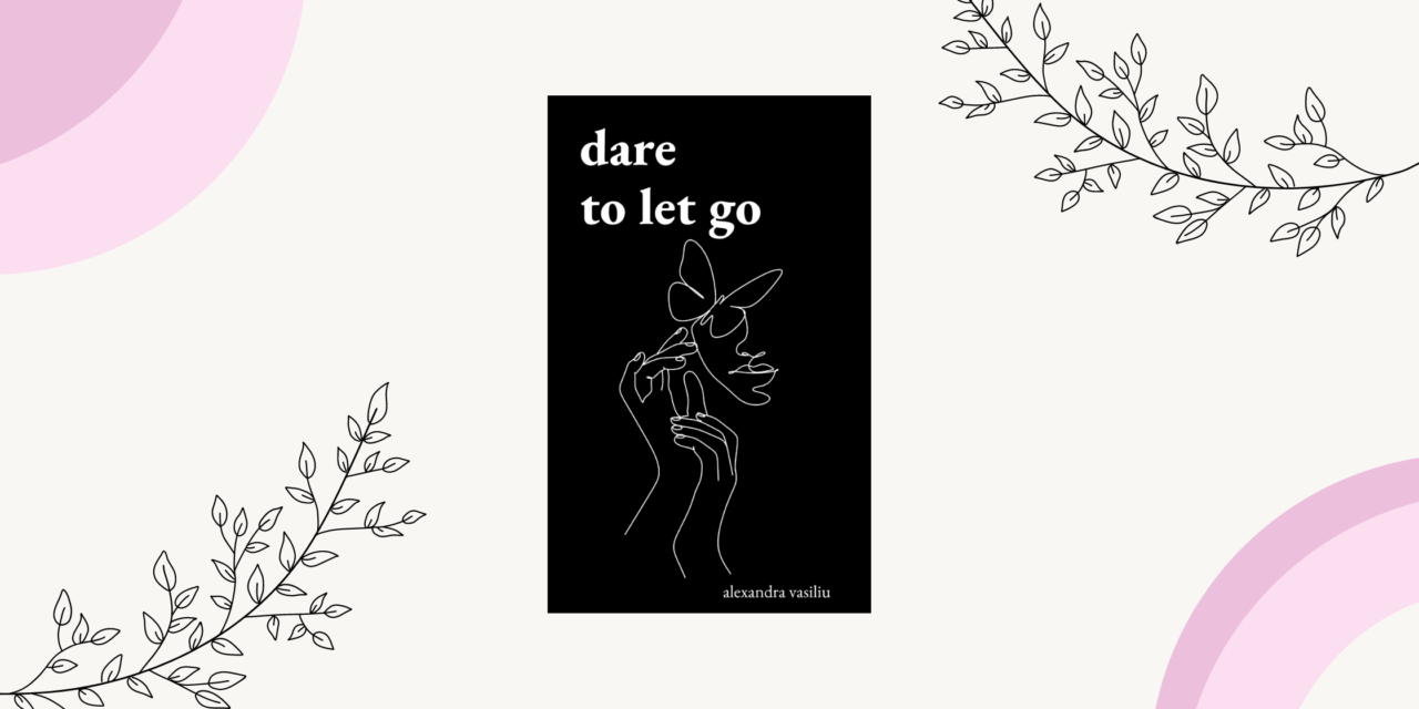 Dare to Let Go