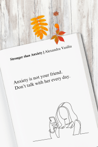 An inspiring poem from the bestselling book Stronger than Anxiety by Alexandra Vasiliu