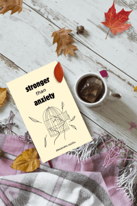 Stronger than Anxiety_Poems about Overcoming Negative Thoughts by Alexandra Vasiliu