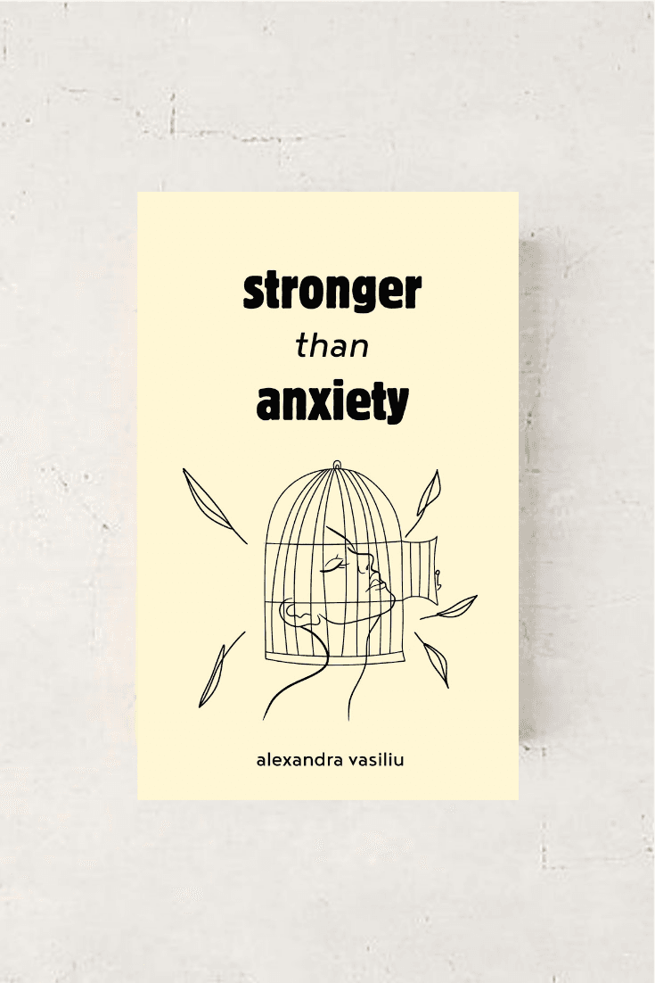Stronger than Anxiety_Poetry Book by Alexandra Vasiliu